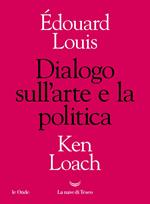 Dialogo sull'arte e la politica