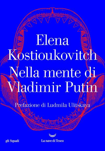 Nella mente di Vladimir Putin - Elena Kostioukovitch - ebook