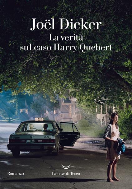 La verità sul caso Harry Quebert - Joël Dicker,Vincenzo Vega - ebook