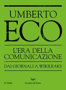 L'era della comunicazione