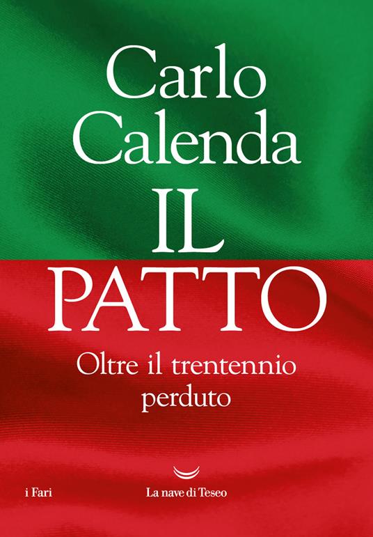 Il patto. Oltre il trentennio perduto - Carlo Calenda - ebook