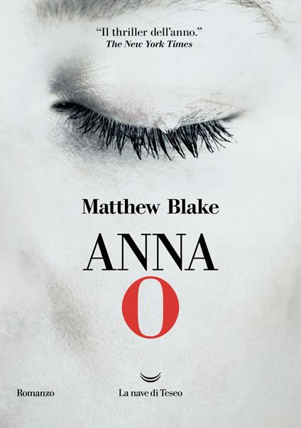 Anna O - Matthew Blake,Tiziana Lo Porto - ebook