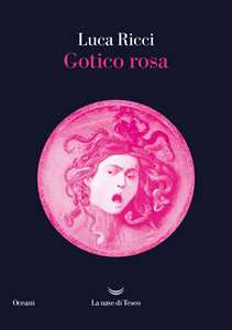 Libro Gotico rosa Luca Ricci