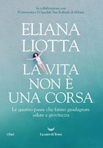 La vita non è una corsa. Le quattro pause che fanno guadagnare salute e giovinezza