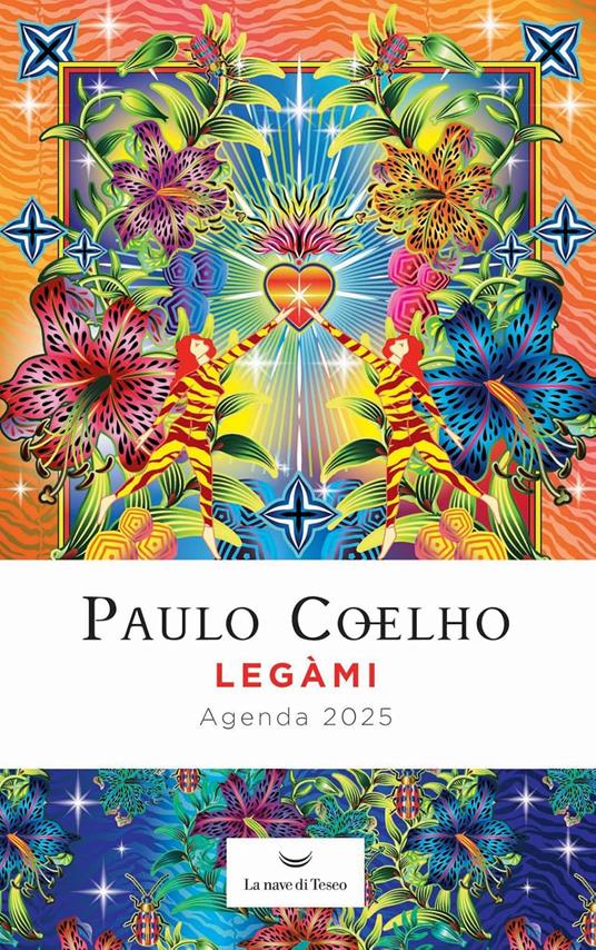 Legàmi. Agenda 2025. Paulo Coelho. Onde