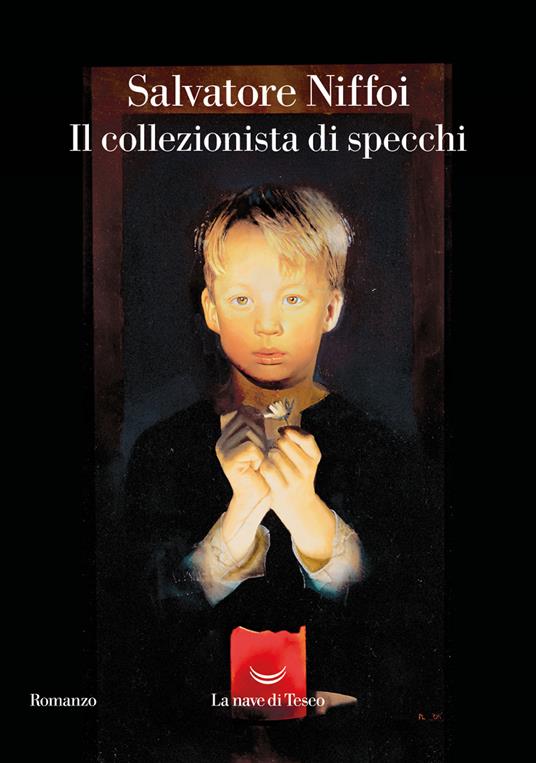 Il collezionista di specchi - Salvatore Niffoi - copertina