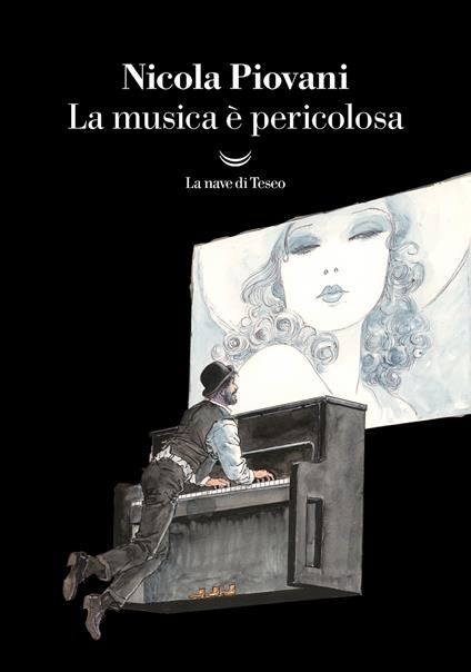 La musica è pericolosa - Nicola Piovani - copertina
