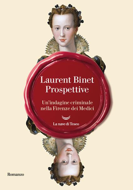Prospettive. Un'indagine criminale nella Firenze dei Medici - Laurent Binet - copertina