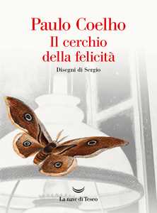 Libro Il cerchio della felicità Paulo Coelho