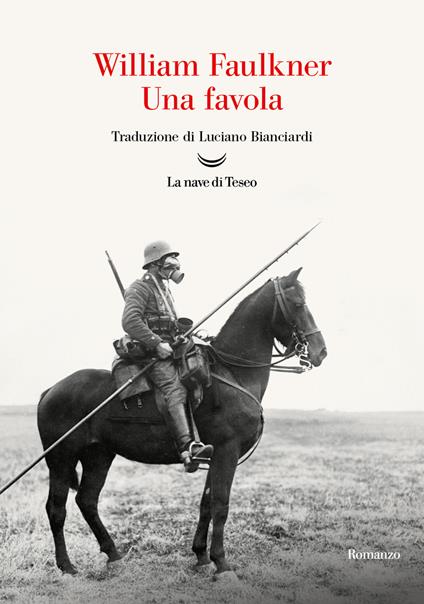 Una favola - William Faulkner,Luciano Bianciardi - ebook