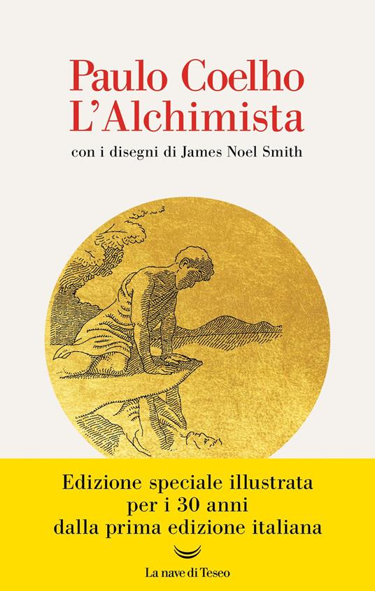 L'alchimista. Ediz. illustrata - Paulo Coelho - copertina