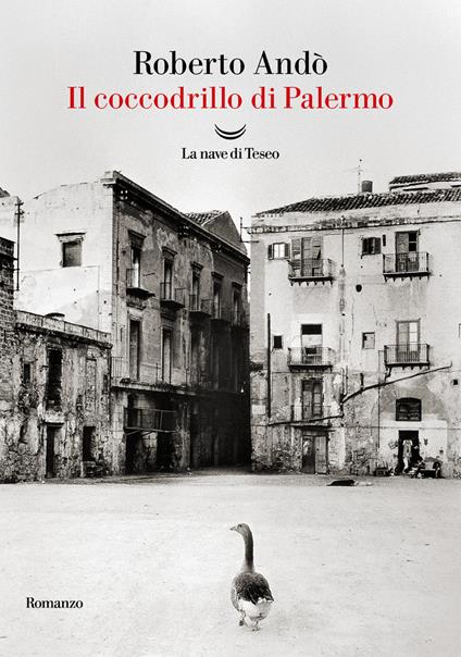 Il coccodrillo di Palermo - Roberto Andò - ebook