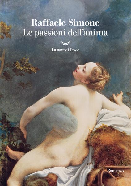 Le passioni dell'anima - Raffaele Simone - copertina