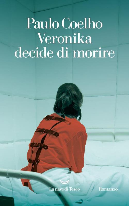 Veronika decide di morire. Nuova ediz. - Paulo Coelho - copertina