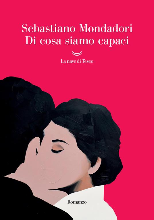 Di cosa siamo capaci - Sebastiano Mondadori - copertina