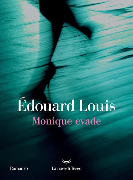 Monique evade - Édouard Louis - ebook