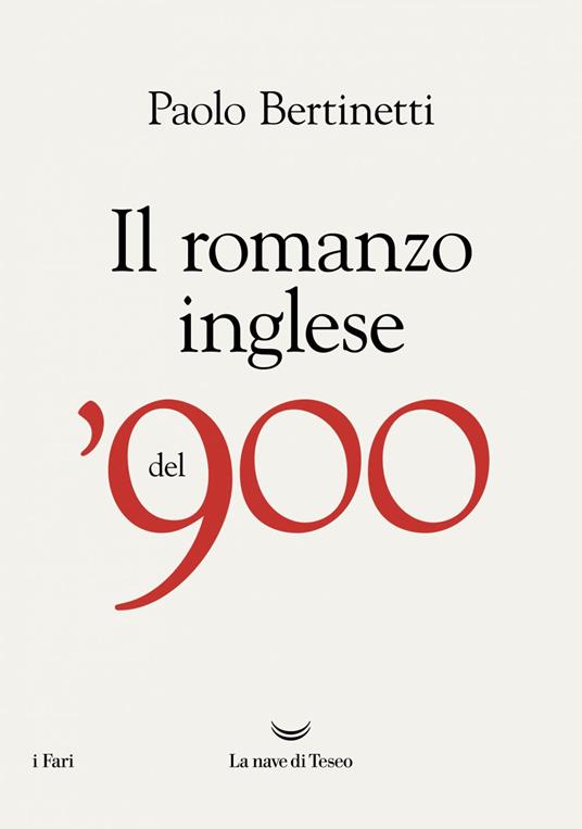 Il romanzo inglese del 900 - Paolo Bertinetti - ebook