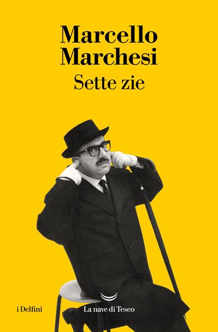 Sette zie - Marcello Marchesi - ebook