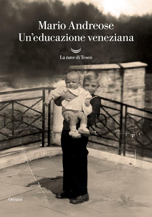 Un' educazione veneziana - Mario Andreose - ebook