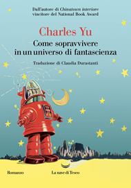 Come sopravvivere in un universo di fantascienza