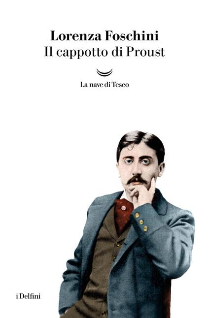 Il cappotto di Proust - Lorenza Foschini - ebook
