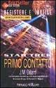 Libro Star Trek. Primo contatto J. M. Dillard
