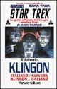 Star Trek. Il dizionario Klingon