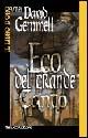 Libro Eco del Grande Canto David Gemmell