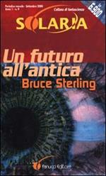 Un futuro all'antica