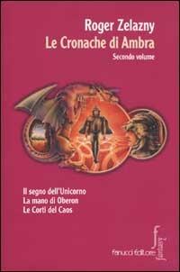 Le cronache di Ambra. Vol. 2 - Roger Zelazny - copertina