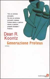Generazione Proteus - Dean R. Koontz - copertina