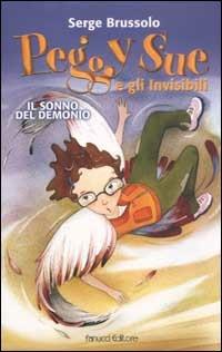 Il sonno del demonio. Peggy Sue e gli invisibili - Serge Brussolo - copertina