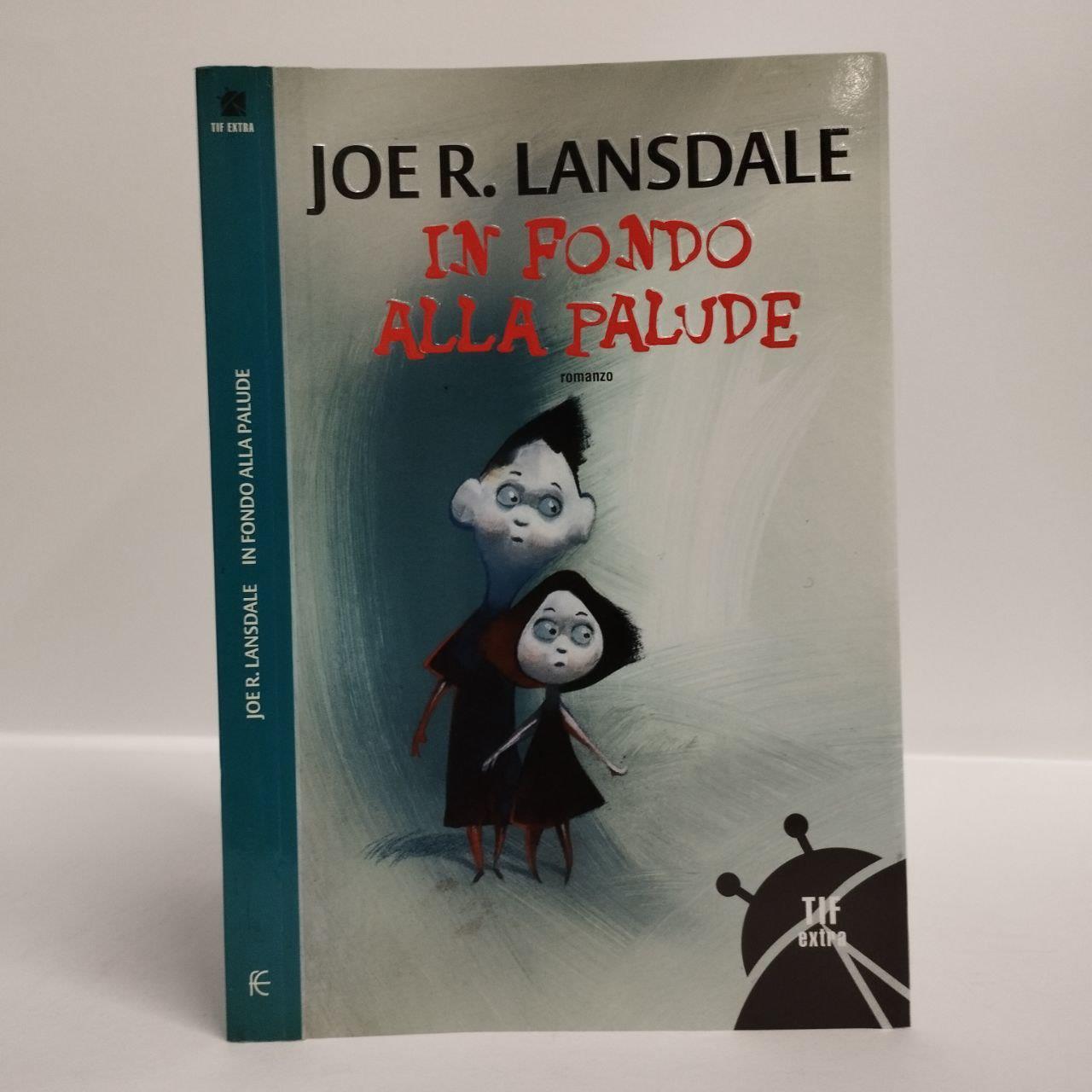 In fondo alla palude