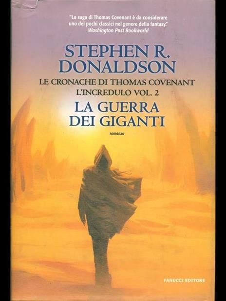 La guerra dei giganti. Le cronache di Thomas Covenant l'incredulo. Vol. 2 - Stephen R. Donaldson - copertina