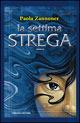 La settima strega