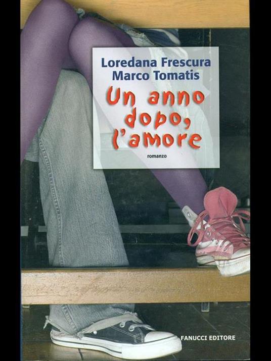 Un anno dopo, l'amore. Con CD Audio - Loredana Frescura,Marco Tomatis - 3