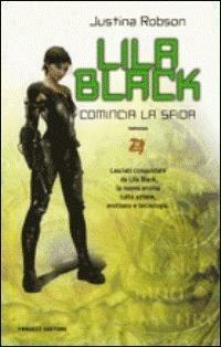 Lila Black - Justina Robson - 4