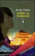 Ombre su Shanghai