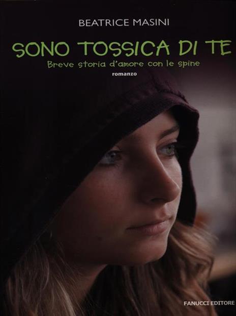 Sono tossica di te - Beatrice Masini - 5