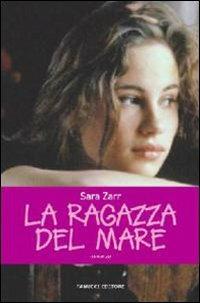 La ragazza del mare - Sara Zarr - copertina