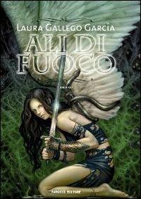 Ali di fuoco - Laura Gallego García - copertina