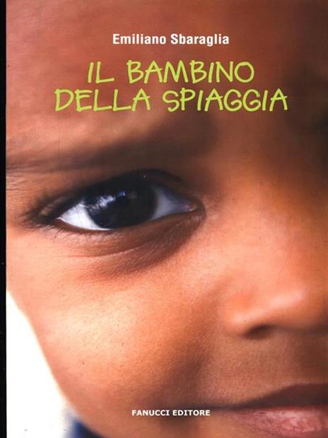 Il bambino della spiaggia - Emiliano Sbaraglia - 5