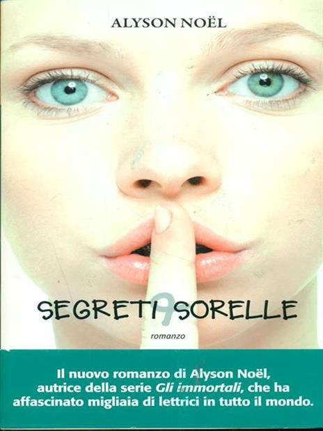 Segreti & sorelle - Alyson Noël - copertina