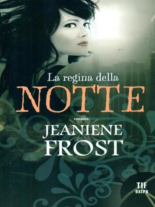 La regina della notte - Jeaniene Frost - copertina