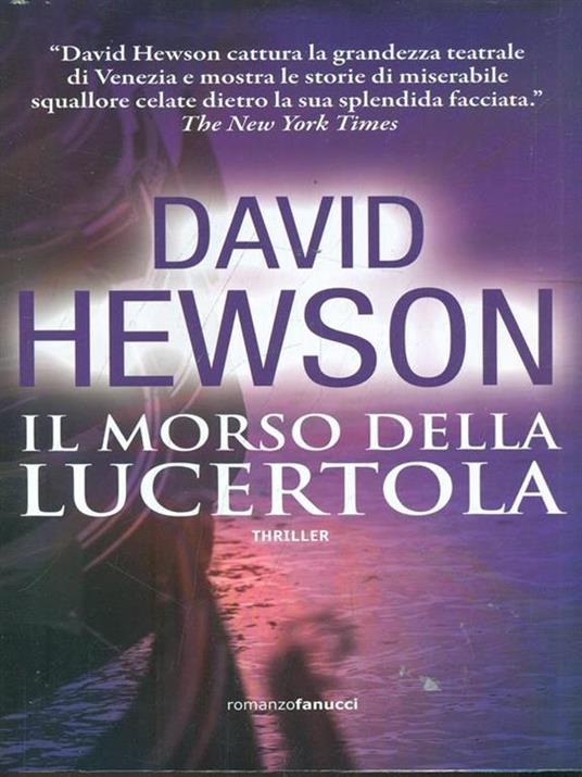 Il morso della lucertola - David Hewson - 2