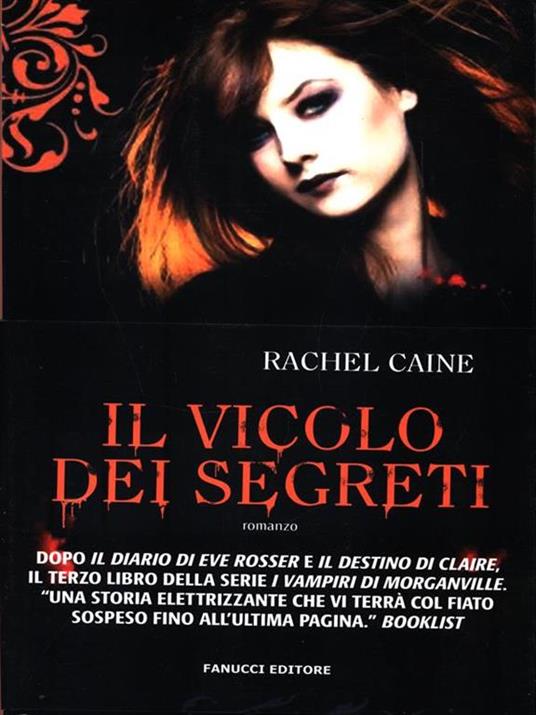 Il vicolo dei segreti. I vampiri di Morganville. Vol. 3 - Rachel Caine - 4