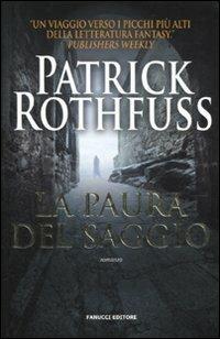 La paura del saggio. Le cronache dell'assasino del re. Vol. 2 - Patrick Rothfuss - copertina