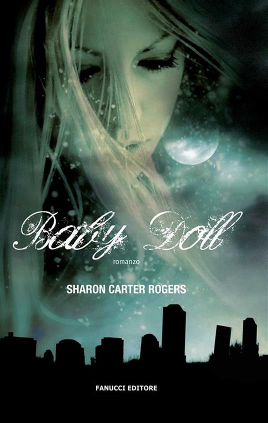 Baby Doll - Sharon Carter Rogers,G. Massari - ebook