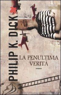 La penultima verità - Philip K. Dick - copertina