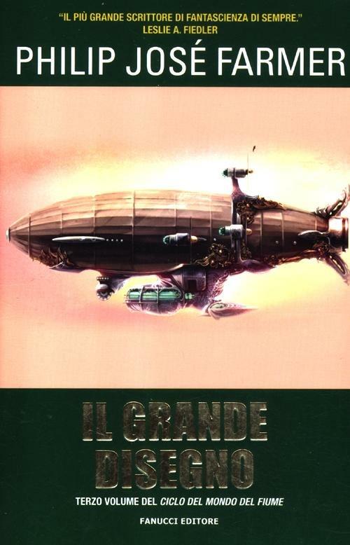 Il grande disegno - Philip Josè Farmer - copertina